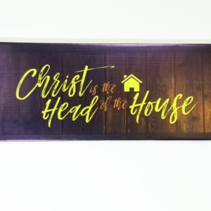 Tarpaulin (English) – Christ is the head of the House