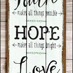 Wooden plaque (English)-Faith Hope Love