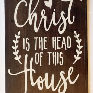 MDF板挂饰 – Christ is the Head of this house